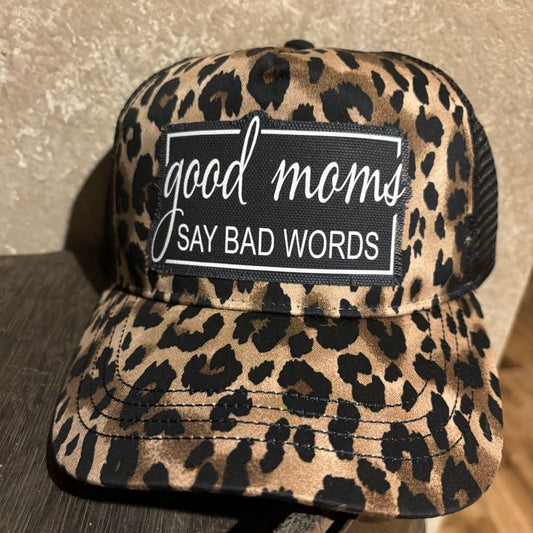 “Good Moms Say Bad Words” Trucker Hat